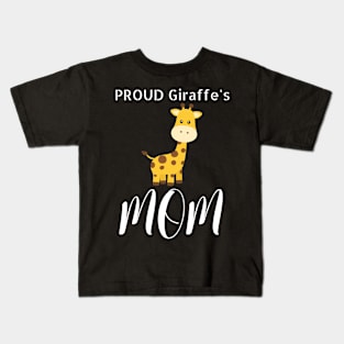 Proud Giraffe's Mom Kids T-Shirt